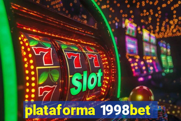 plataforma 1998bet